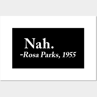 Nah. Rosa Parks, 1955 Posters and Art